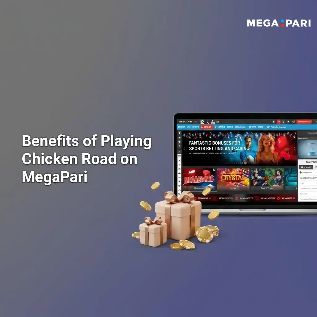 MegaPari Chicken Road benefits including high RTP, bKash deposits, live stats, and 100% welcome bonus for Bangladesh players