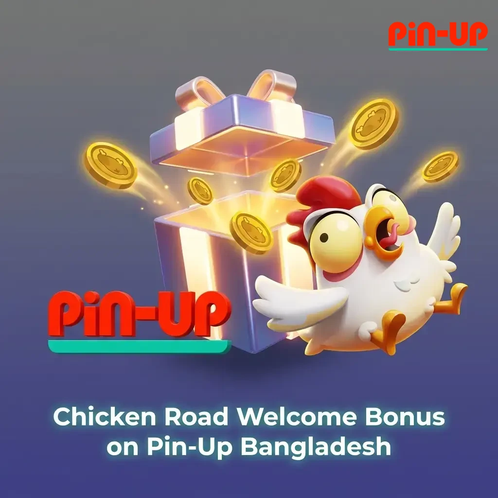 Pin-Up Bangladesh welcome bonus 125% up to INR 25,000 for Chicken Road game on first deposit