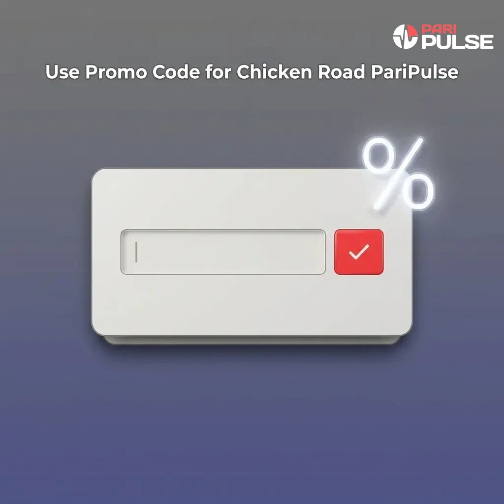 Chicken Road PariPulse promo code PPBONUS field for first deposit bonus during registration or account profile